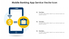 Mobile Banking App Service Vector Icon Ppt PowerPoint Presentation Gallery Graphics Tutorials PDF