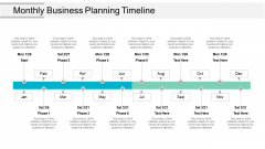 Monthly Business Planning Timeline Ppt PowerPoint Presentation Visual Aids Files