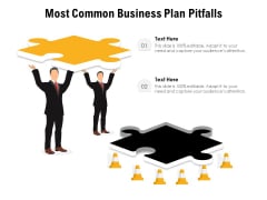 Most Common Business Plan Pitfalls Ppt PowerPoint Presentation Outline Deck PDF Most Common Business Plan Pitfalls Ppt PowerPoint Presentation Outline Deck PDF