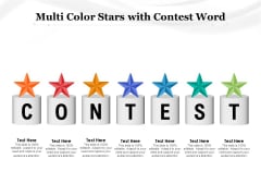 Multi Color Stars With Contest Word Ppt PowerPoint Presentation Infographics Designs Download PDF Multi Color Stars With Contest Word Ppt PowerPoint Presentation Infographics Designs Download PDF
