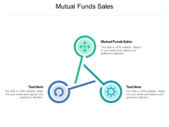 Mutual Funds Sales Ppt PowerPoint Presentation Styles Topics Cpb Pdf