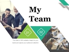 My Team Ppt PowerPoint Presentation Styles Outline