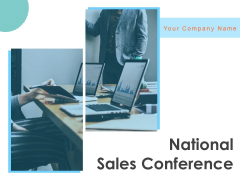 National Sales Conference Ppt PowerPoint Presentation Complete Deck With Slides National Sales Conference Ppt PowerPoint Presentation Complete Deck With Slides