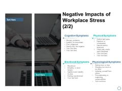 Negative Impacts Of Workplace Stress Business Ppt PowerPoint Presentation File Designs Download Negative Impacts Of Workplace Stress Business Ppt PowerPoint Presentation File Designs Download