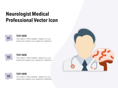 Neurologist Medical Professional Vector Icon Ppt PowerPoint Presentation Outline Template PDF Neurologist Medical Professional Vector Icon Ppt PowerPoint Presentation Outline Template PDF
