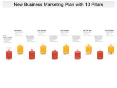 New Business Marketing Plan With 10 Pillars Ppt PowerPoint Presentation File Show PDF New Business Marketing Plan With 10 Pillars Ppt PowerPoint Presentation File Show PDF
