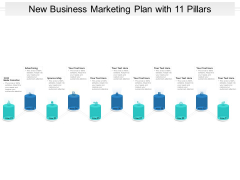 New Business Marketing Plan With 11 Pillars Ppt PowerPoint Presentation Background Designs PDF New Business Marketing Plan With 11 Pillars Ppt PowerPoint Presentation Background Designs PDF
