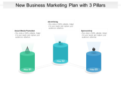 New Business Marketing Plan With 3 Pillars Ppt PowerPoint Presentation File Slide Download PDF