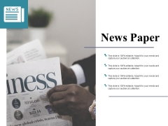 News Paper Ppt PowerPoint Presentation Ideas Picture News Paper Ppt PowerPoint Presentation Ideas Picture