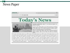 News Paper Ppt PowerPoint Presentation Pictures Gallery News Paper Ppt PowerPoint Presentation Pictures Gallery