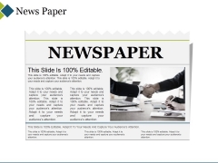 News Paper Ppt PowerPoint Presentation Styles Outfit News Paper Ppt PowerPoint Presentation Styles Outfit