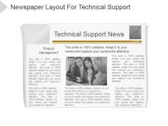 Newspaper Layout For Technical Support Ppt PowerPoint Presentation Designs