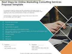 Next Steps For Online Marketing Consulting Services Proposal Template Ppt Pictures Show PDF Next Steps For Online Marketing Consulting Services Proposal Template Ppt Pictures Show PDF