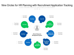 Nine Circles For HR Planning With Recruitment Application Tracking Ppt PowerPoint Presentation File Inspiration PDF Nine Circles For HR Planning With Recruitment Application Tracking Ppt PowerPoint Presentation File Inspiration PDF