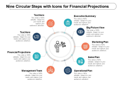 Nine Circular Steps With Icons For Financial Projections Ppt Powerpoint Presentation Gallery Outfit