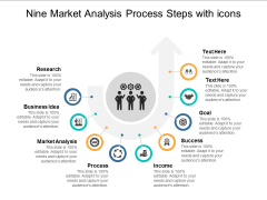 Nine Market Analysis Process Steps With Icons Ppt Powerpoint Presentation Summary Display Nine Market Analysis Process Steps With Icons Ppt Powerpoint Presentation Summary Display