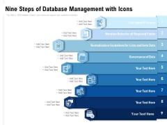 Nine Steps Of Database Management With Icons Ppt PowerPoint Presentation Pictures Information Nine Steps Of Database Management With Icons Ppt PowerPoint Presentation Pictures Information