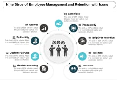 Nine Steps Of Employee Management And Retention With Icons Ppt Powerpoint Presentation Example File Nine Steps Of Employee Management And Retention With Icons Ppt Powerpoint Presentation Example File
