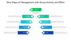 Nine Steps Of Management With Group Activity And Effort Ppt PowerPoint Presentation File Designs PDF Nine Steps Of Management With Group Activity And Effort Ppt PowerPoint Presentation File Designs PDF