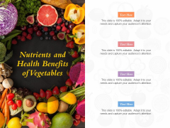 Nutrients And Health Benefits Of Vegetables Ppt PowerPoint Presentation Icon Design Ideas Nutrients And Health Benefits Of Vegetables Ppt PowerPoint Presentation Icon Design Ideas
