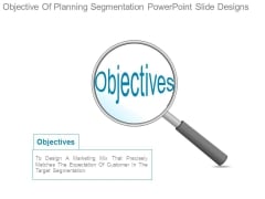 Objective Of Planning Segmentation Powerpoint Slide Designs Objective Of Planning Segmentation Powerpoint Slide Designs