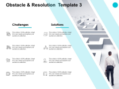 Obstacle And Resolution Management Ppt PowerPoint Presentation Show Themes Obstacle And Resolution Management Ppt PowerPoint Presentation Show Themes