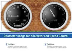 Odometer Image For Kilometer And Speed Control Ppt PowerPoint Presentation Ideas Deck PDF Odometer Image For Kilometer And Speed Control Ppt PowerPoint Presentation Ideas Deck PDF