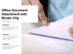 Office Document Attachment With Binder Clip Ppt Powerpoint Presentation Show Elements