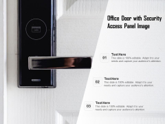 Office Door With Security Access Panel Image Ppt PowerPoint Presentation Icon Topics PDF Office Door With Security Access Panel Image Ppt PowerPoint Presentation Icon Topics PDF