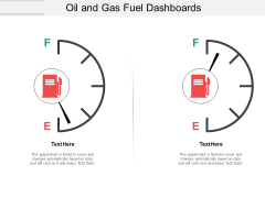 Oil And Gas Fuel Dashboards Ppt PowerPoint Presentation File Introduction