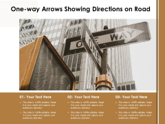 One Way Arrows Showing Directions On Road Ppt PowerPoint Presentation Gallery Vector PDF One Way Arrows Showing Directions On Road Ppt PowerPoint Presentation Gallery Vector PDF