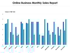 Online Business Monthly Sales Report Ppt PowerPoint Presentation Gallery Graphics Example PDF Online Business Monthly Sales Report Ppt PowerPoint Presentation Gallery Graphics Example PDF