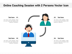 Online Coaching Session With 2 Persons Vector Icon Ppt PowerPoint Presentation Icon Graphics Template PDF