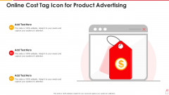 Online Cost Tag Icon For Product Advertising Slides PDF