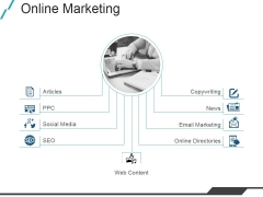 Online Marketing Ppt PowerPoint Presentation Design Templates Online Marketing Ppt PowerPoint Presentation Design Templates