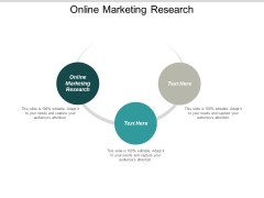 Online Marketing Research Ppt PowerPoint Presentation Model Graphic Images Cpb Online Marketing Research Ppt PowerPoint Presentation Model Graphic Images Cpb