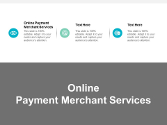 Online Payment Merchant Services Ppt PowerPoint Presentation Infographic Template Example Cpb Online Payment Merchant Services Ppt PowerPoint Presentation Infographic Template Example Cpb