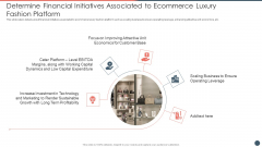 Online Premium Fashion Portal Venture Capitalist Financing Elevator Pitch Deck Determine Financial Initiatives Topics PDF Online Premium Fashion Portal Venture Capitalist Financing Elevator Pitch Deck Determine Financial Initiatives Topics PDF