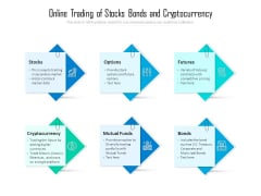 Online Trading Of Stocks Bonds And Cryptocurrency Ppt PowerPoint Presentation Slides Grid PDF Online Trading Of Stocks Bonds And Cryptocurrency Ppt PowerPoint Presentation Slides Grid PDF