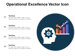 Operational Excellence Vector Icon Ppt PowerPoint Presentation Infographics Show PDF Operational Excellence Vector Icon Ppt PowerPoint Presentation Infographics Show PDF