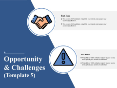 Opportunity And Challenges 5 Ppt PowerPoint Presentation Layouts Grid
