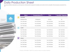 Optimization Restaurant Operations Daily Production Sheet Ppt Ideas PDF Optimization Restaurant Operations Daily Production Sheet Ppt Ideas PDF