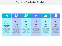 Optimize Predictive Analytics Ppt PowerPoint Presentation Icon Picture Cpb Optimize Predictive Analytics Ppt PowerPoint Presentation Icon Picture Cpb