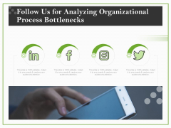 Organizational Development Follow Us For Analyzing Organizational Process Bottlenecks Guidelines PDF Organizational Development Follow Us For Analyzing Organizational Process Bottlenecks Guidelines PDF