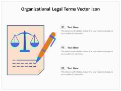 Organizational Legal Terms Vector Icon Ppt PowerPoint Presentation Infographic Template Visual Aids PDF Organizational Legal Terms Vector Icon Ppt PowerPoint Presentation Infographic Template Visual Aids PDF