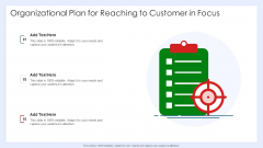 Organizational Plan For Reaching To Customer In Focus Graphics PDF