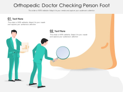 Orthopedic Doctor Checking Person Foot Ppt PowerPoint Presentation Infographics Skills PDF Orthopedic Doctor Checking Person Foot Ppt PowerPoint Presentation Infographics Skills PDF