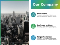 Our Company Ppt PowerPoint Presentation Infographic Template Slideshow Our Company Ppt PowerPoint Presentation Infographic Template Slideshow