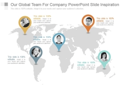 Our Global Team For Company Powerpoint Slide Inspiration