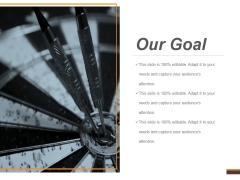 Our Goal Ppt PowerPoint Presentation Guidelines